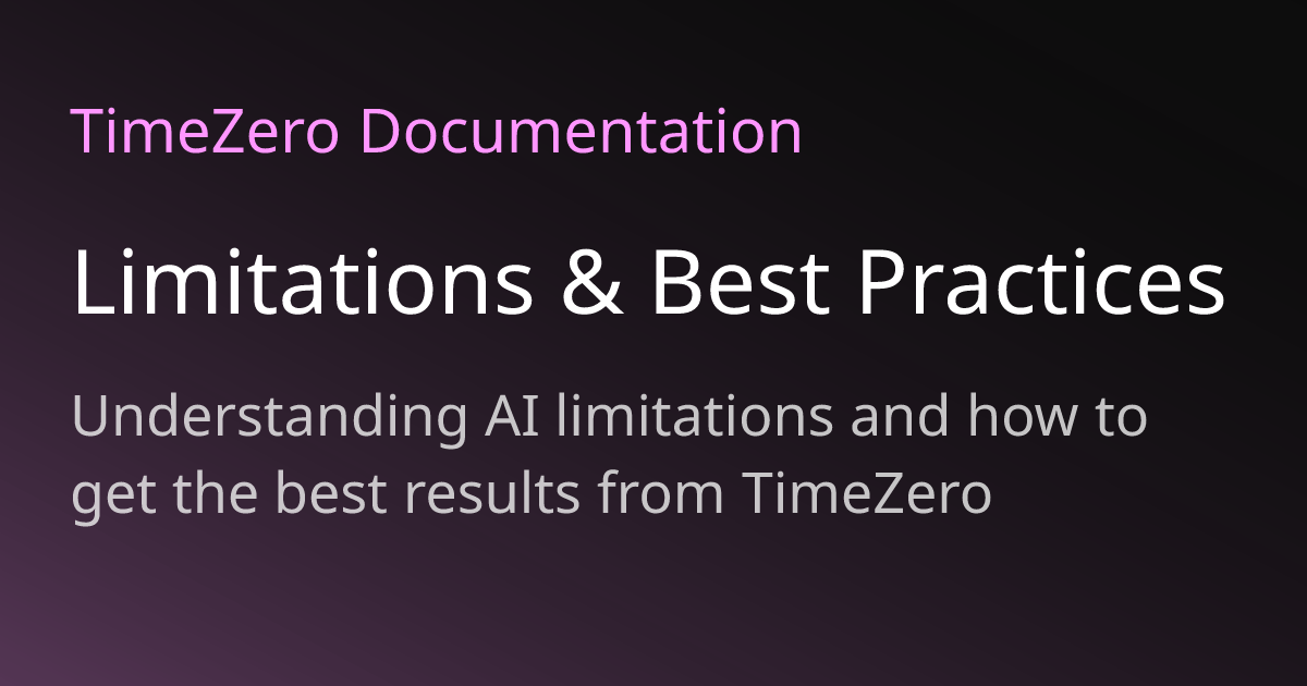 Limitations & Best Practices